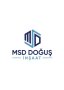 MSD DOĞUŞ İNŞAAT SANAYİ VE TİCARET LTD.ŞTİ.